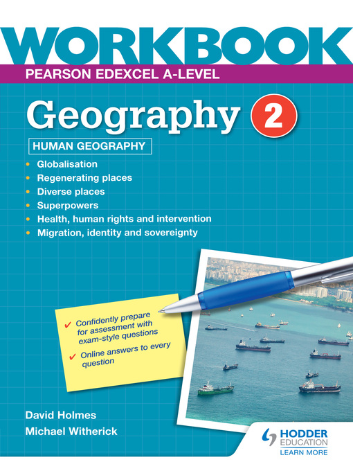 Title details for Pearson Edexcel A-level Geography Workbook 2 by David Holmes - Wait list